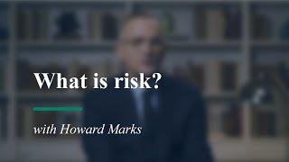 Part One: What is risk?