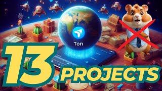 Exploring 13 TON Ecosystem Projects | Not a Hamster Kombat Video