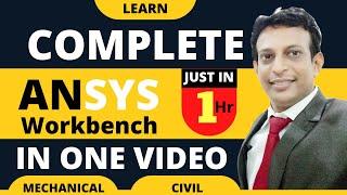 Learn Complete ANSYS Workbench in One Video in One hour | ANSYS Tutorial for Beginner By CADD Mastre