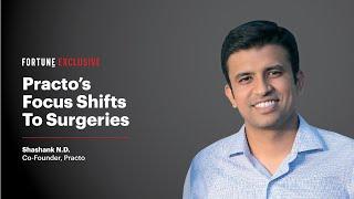 Practo’s focus shifts to surgeries: Shashank N.D.