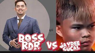 Boss RDR VS JAYBEE SUCAL