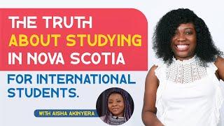 THE TRUTH about studying in Nova Scotia for International Students.