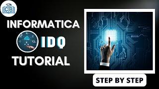 Informatica IDQ Tutorial for Beginners 2018 (Step by Step tutorial)