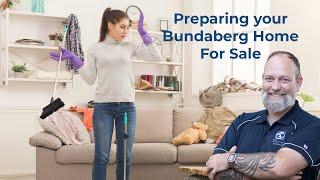 Preparing your Bundaberg Home For Sale