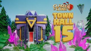 Magic Is In The Air... TOWN HALL 15 Is On The Way!  Clash of Clans New Update