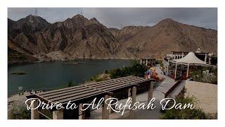 Drive through the Sharjah-Khor Fakkan road to Al Rufisah Dam