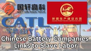 Congress Investigates: Slave Labor Links at Chinese Battery Companies Gotion & CATL