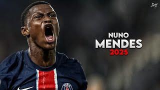 Nuno Mendes 2025 - Amazing Skills, Assists & Goals - PSG | HD