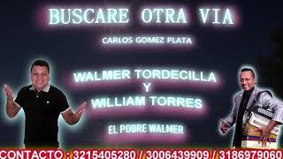 Carlos Gomez Plata  Buscare otra via