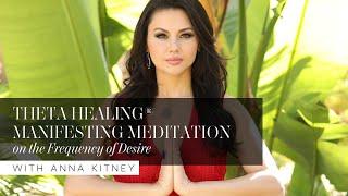 Theta Healing Manifesting Meditation on the Frequency of Desire Overflow