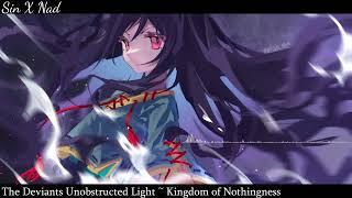 【東方 Symphonic Metal】The Deviants Unobstructed Light ~ Kingdom of Nothingness