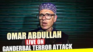 Ganderbal terror attack | CM Omar Abdullah meets victims | Situation in J&K |Security forces