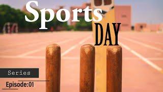 Sports Day "Cricket"| Series| Episode: 01| Abdul Wasay.