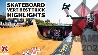 PACIFICO SKATEBOARD VERT BEST TRICK: HIGHLIGHTS | X Games 2021