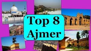 Ajmer Tourism | Famous 8 Places to Visit in Ajmer Tour