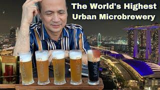 Marina Bay Singapore Best View / Level 33 The World’s Highest Urban Microbrewery / Unique Dining