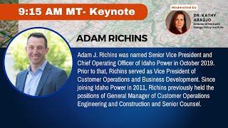 Keynote Address: Adam Richins, Chief Operating Officer, Idaho Power