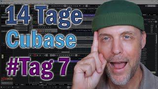 14 Tage Cubase -- Mein siebter Tag