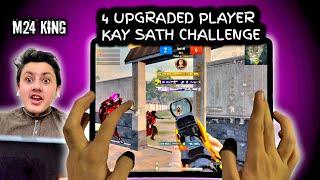 4 UPGRADED ARABIC PLAYERS KAY SATH 1 VS 4 CHALLENGE | M24 KING ATW MACAZ 6-FINGERS CLAW PUBG HANDCAM