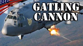 Gatling Cannon Fire!! AC-130 Gunship - 25mm GAU-12 Equalizer - ガトリング砲発射!!・AC-130ガンシップ 25mm機関砲