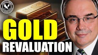 What Does Gold Revaluation Mean For The Gold Price? | Peter Grandich