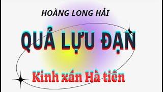 Quả lựu đạn - Hoàng Long Hải