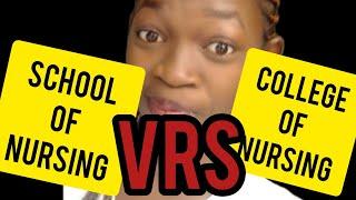 Schools of Nursing VRS College of Nursing. Which one should you go for