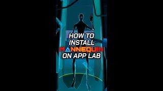 How do you install Mannequin on App Lab ⁉️⁉️