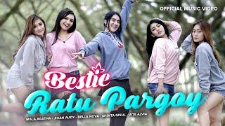 Ratu Pargoy - Bestie (Official Music Video)