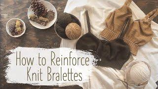 How To Reinforce a Knitted Bralettes with Elastic Thread