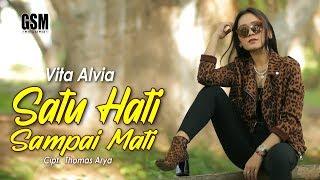 Dj Satu Hati Sampai Mati - Vita Alvia I Official Music Video