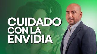 #1 Cuidado con la envidia | Protégete de la Envidia