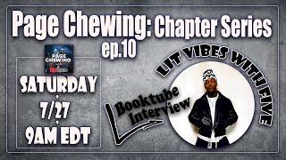 Lit Vibes With Five | PAGE CHEWING: CHAPTER SERIES Ep.10