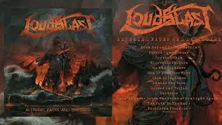 LOUDBLAST - Altering Fates and Destinies (Full Album)