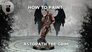 Contrast+ How to Paint: Astorath The Grim