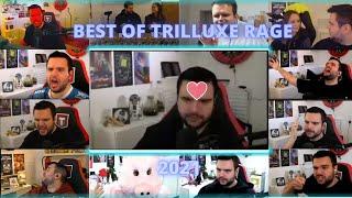 Best of TrilluXe Rage 2021