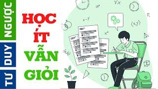 Học Tập Và Ôn Thi Nhàn Nhã Bằng Phương Pháp Khoa Học | Học Ít Vẫn Giỏi