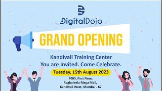 Digital Dojo | Kandivali West Training Center | Grand Opening | 15th August 2023 | 10,000 ₹ Discount