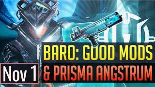 Warframe | BARO KI'TEER: PRISMA ANSTRUM + Good Mods - November 1st