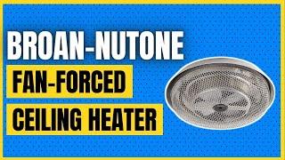 Broan-NuTone 157 Low-Profile Fan-Forced Ceiling Heater