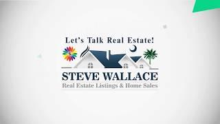 Steve Wallace - Real Estate Listings & Home Sales - Real Estate Agent Video