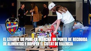 El Levante UD pone en marcha un punto de recogida de alimentos y ropa en el Ciutat de València