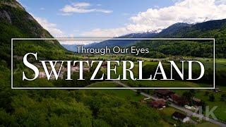 Through Our Eyes - Switzerland