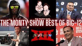 The Monty Show Best Of The Big-12!