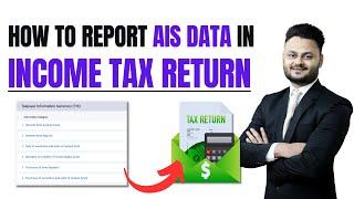 How to report AIS data in Income Tax Return ft @skillvivekawasthi