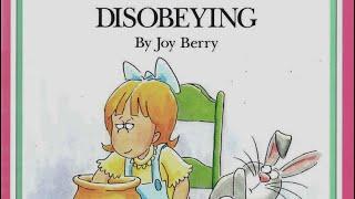 A Children’s Book About Disobeying - By Joy Berry- || BigSisReads ||