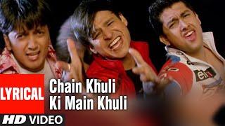 Chain Khuli Ki Main Khuli Lyrical Video Song | Masti |Vivek Oberoi,Ritesh Deshmukh,Aftabh Shivdasani