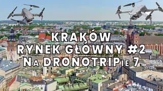 Krakowski Rynek Główny na DRONOTRIPie 7 #2  | 4K Video PL @sopthedrone #krakow #kosciolmariacki