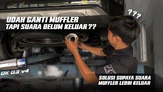 UDAH GANTI MUFFLER TAPI SUARA BELUM KELUAR?? NAH INI DIA SOLUSI BUAT SUARA MUFFLER LEBIH KELUAR!!