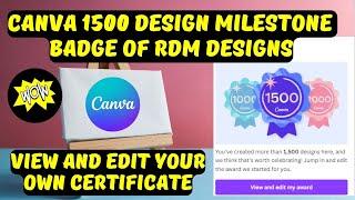 Canva 1500 Design Milestone Badge of Rdm Designs